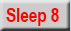 Sleeps 8